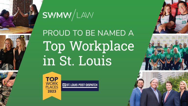 SWMW Law is proud to be named a Top Workplace in St. Louis for 2023 by the St. Louis Post-Dispatch. The image features a green background with the award text and logo, surrounded by photos of smiling employees in various settings, including casual and professional environments.