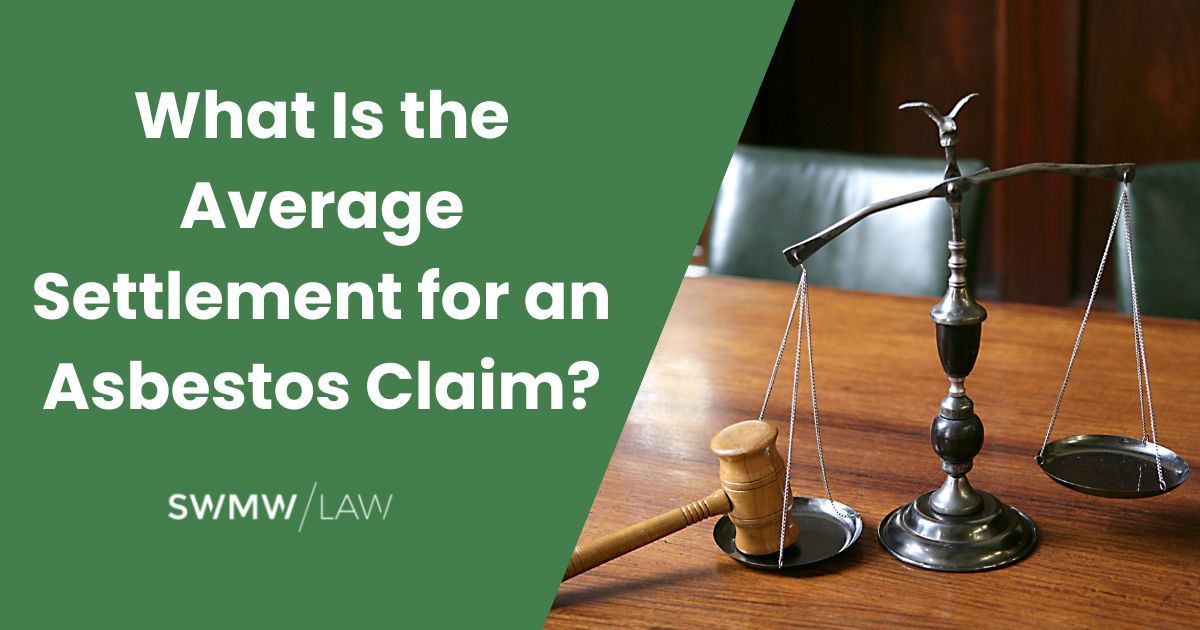 What Is the Average Settlement for an Asbestos Claim? SWMW Law, with a wooden gavel resting on one side of a small metal balance scale on a wooden table.